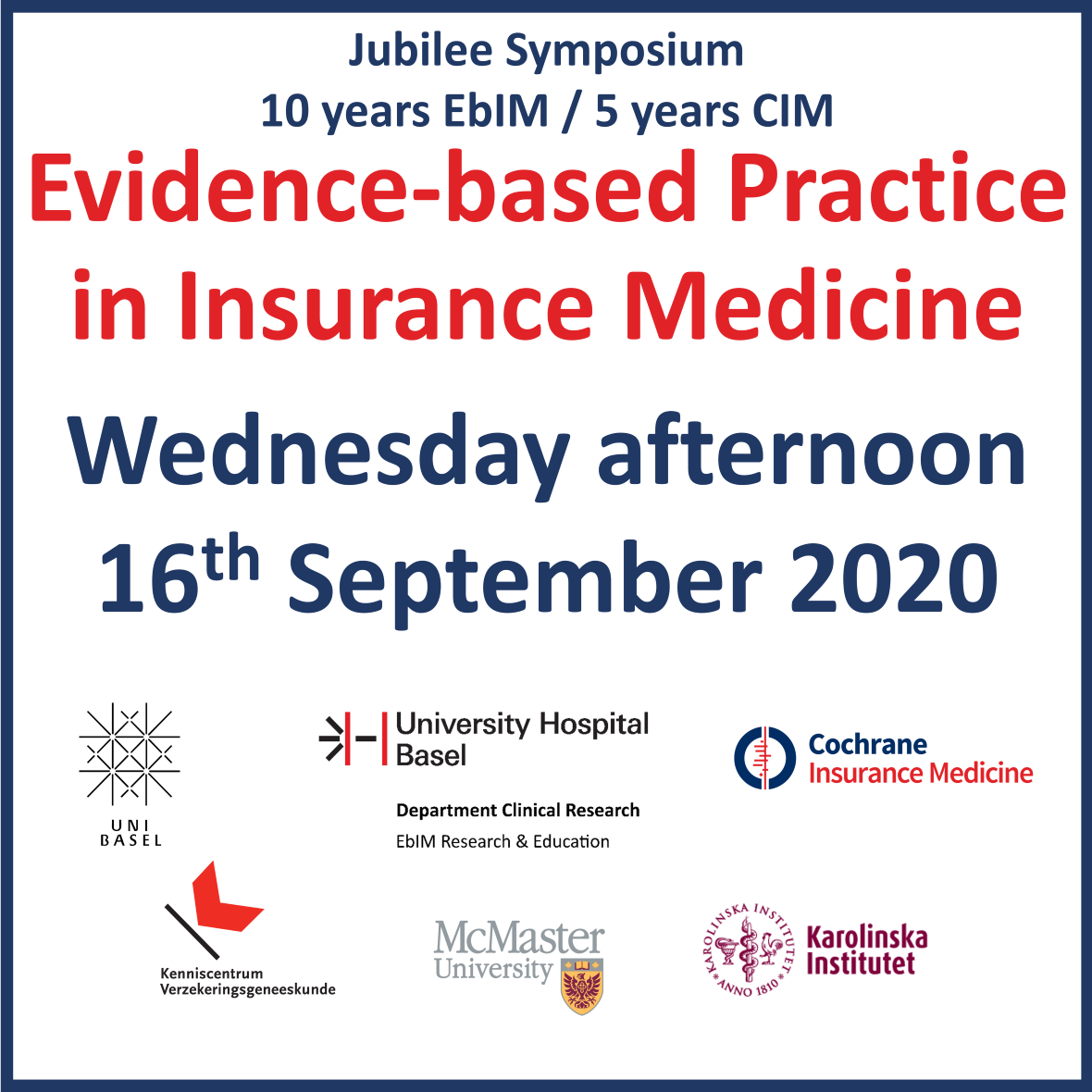 Jubilee Symposium 10 years EbIM / 5 years CIM Cochrane